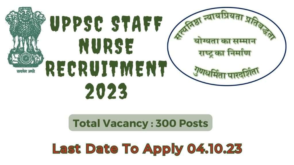 UPPSC staff nurse recruitment 2023