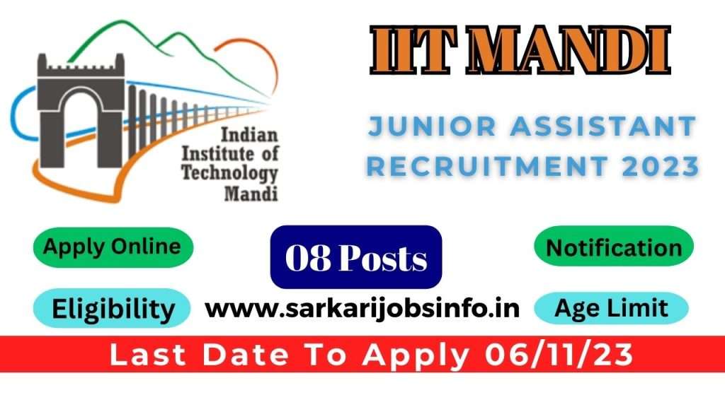 IIT Mandi Junior Assistant Recruitment 2023