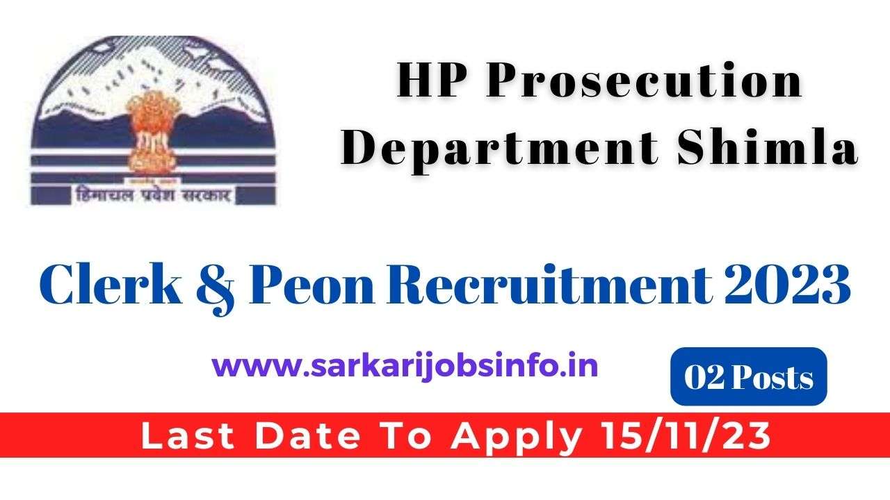 HP Prosecution Department Clerk & Peon Recruitment 2023