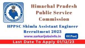 HPPSC Shimla Assistant Engineer Recruitment 2023 Apply Online