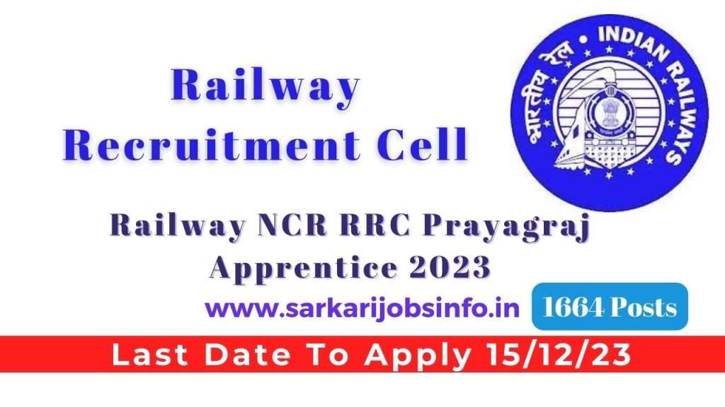 Railway NCR RRC Apprentice 2023 Notification