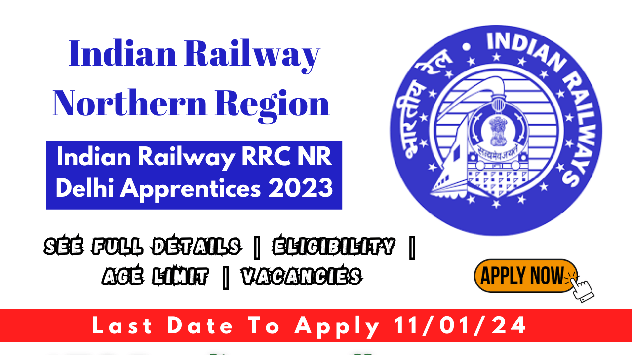 Indian Railway RRC NR Delhi Apprentices 2023