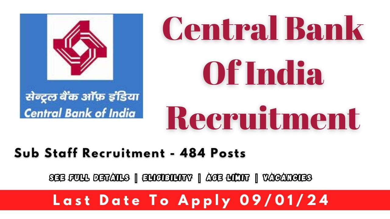 Central Bank of India CBI Sub Staff Recruitment 2023