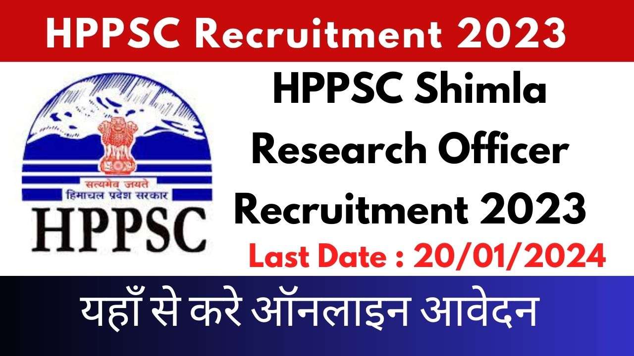 HPPSC Shimla Research Officer Recruitment 2023