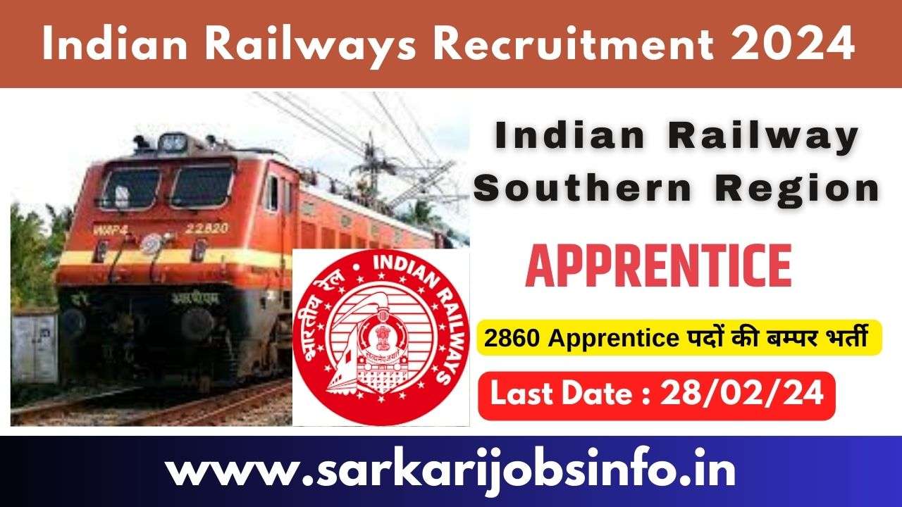 Indian Railway Southern Region SR Various Trade Apprentices 2024
