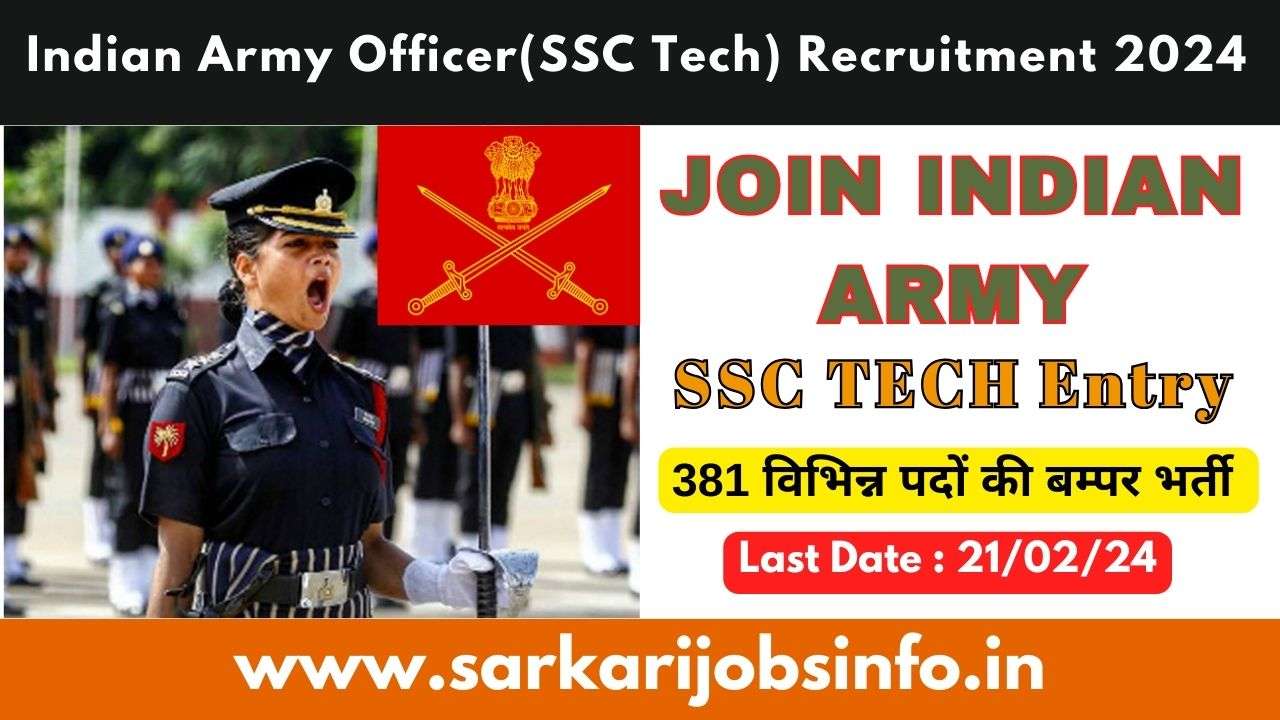 Indian Army Officer Entry (SSC Tech) Recruitment 2024