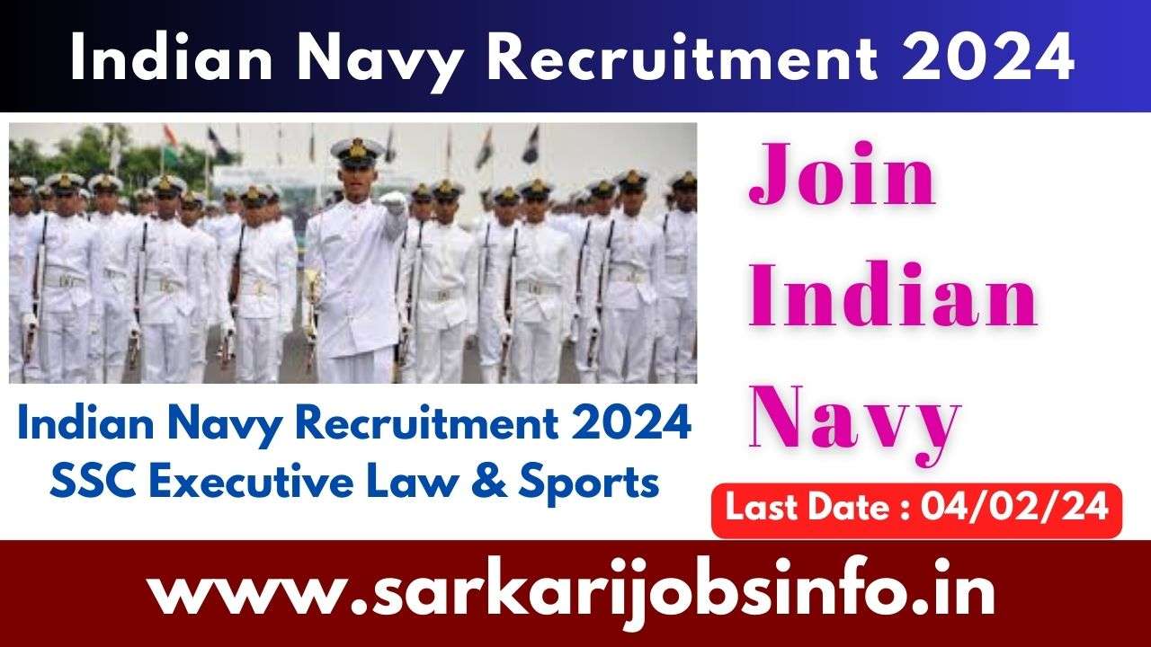 Indian Navy Recruitment 2024 SSC Executive Law & Sports