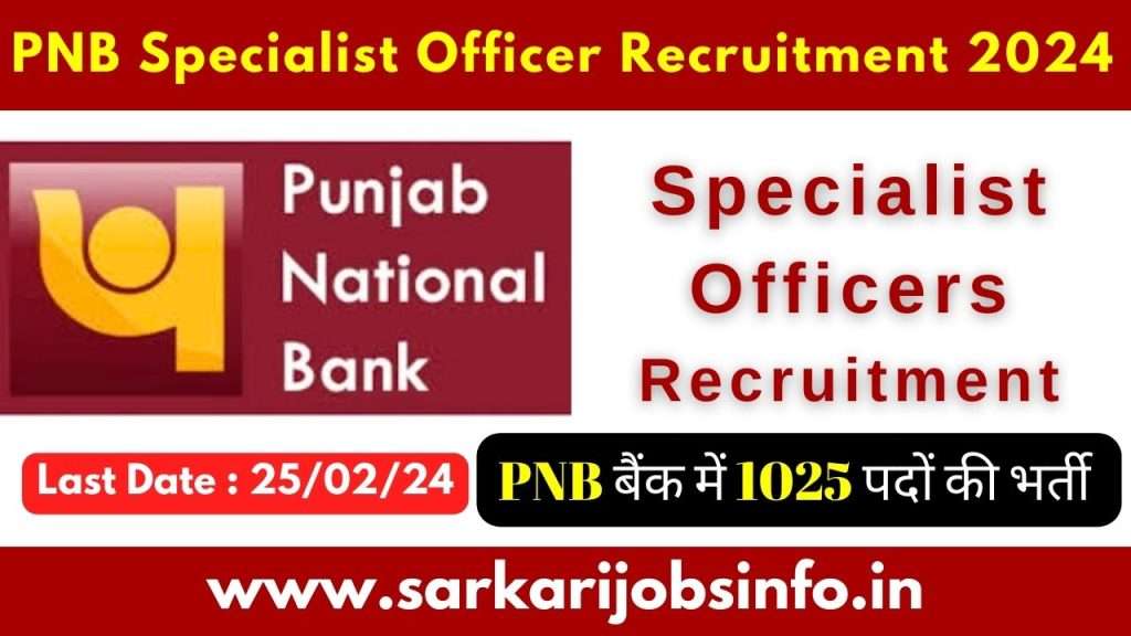 Punjab National Bank PNB Specialist Officer SO Recruitment 2024