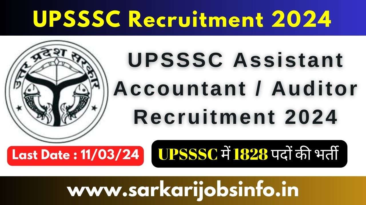 UPSSSC Assistant Accountant / Auditor Recruitment 2024