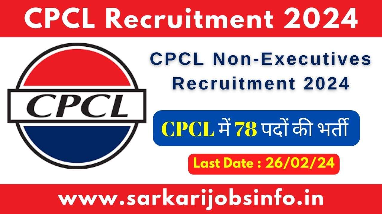 CPCL Non-Executives Recruitment 2024