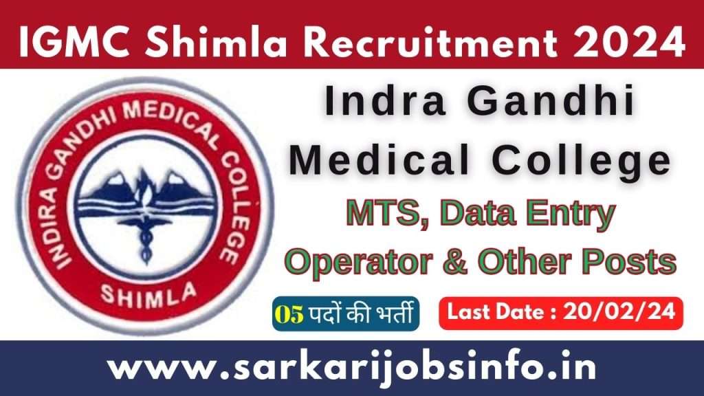 IGMC Shimla MTS, Data Entry Operator & Other Posts Recruitment 2024