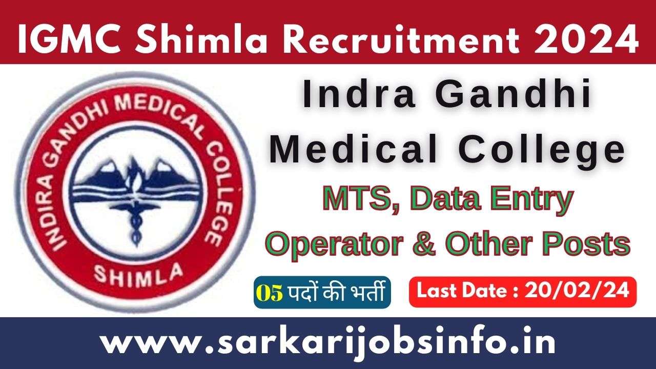 IGMC Shimla MTS, Data Entry Operator & Other Posts Recruitment 2024
