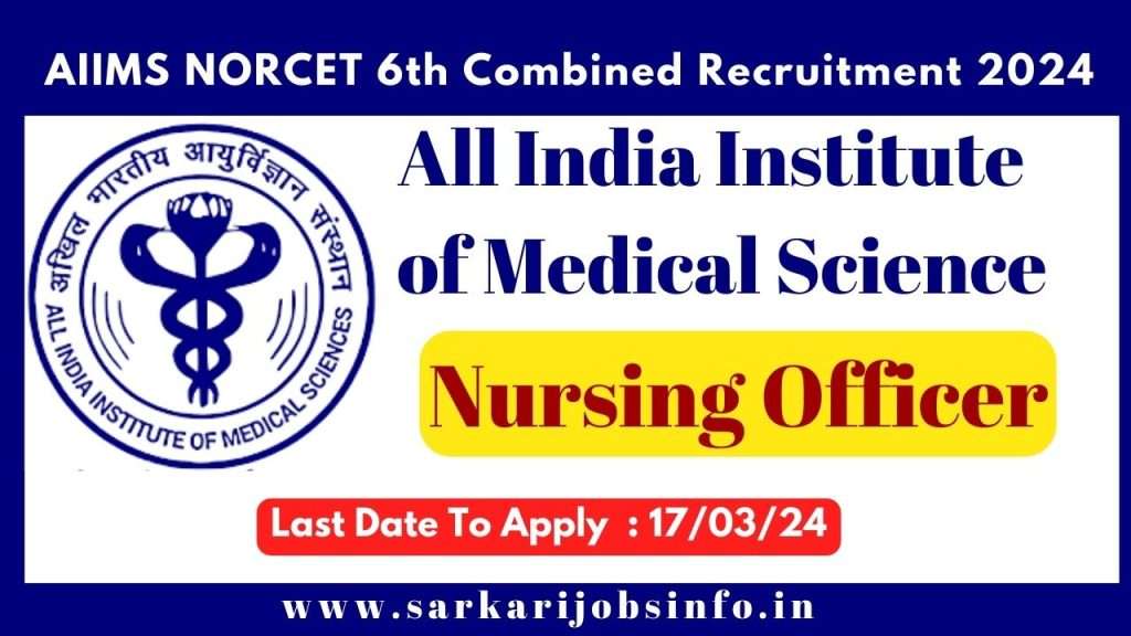 AIIMS Nursing Officer Recruitment 2024