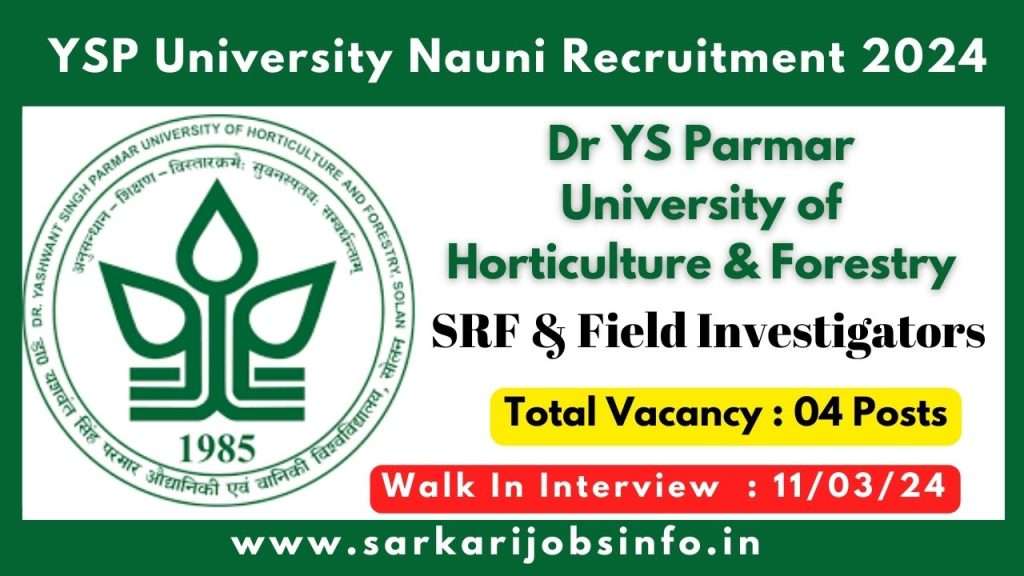 YSP University Nauni SRF & Field Investigators Recruitment 2024