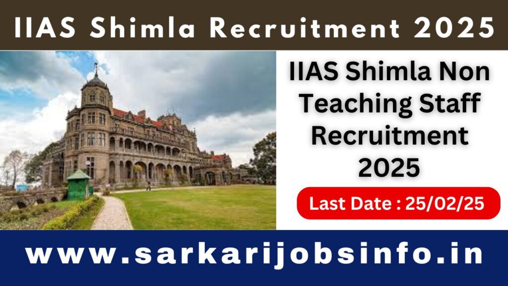 IIAS Shimla Non Teaching Staff Recruitment 2025