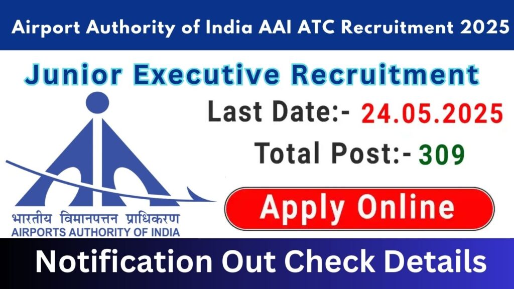 Airport Authority of India AAI ATC Recruitment 2025
