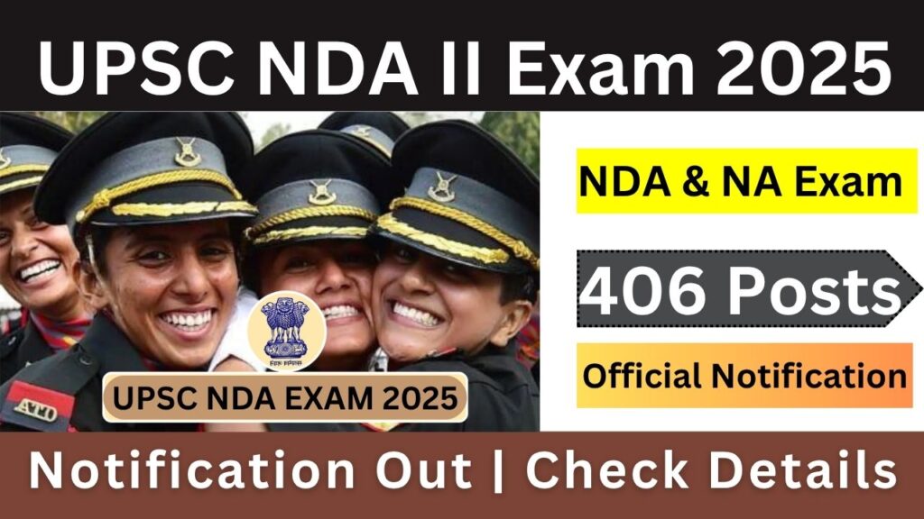 UPSC National Defence Academy And Naval Academy NDA II Exam 2025