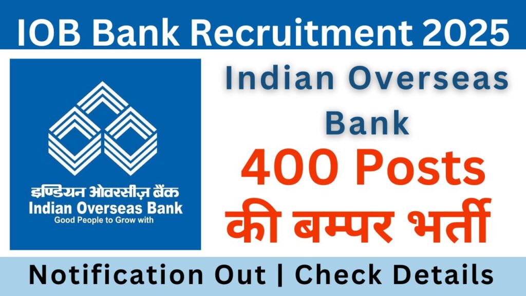 Indian Overseas Bank LBO Recruitment 2025