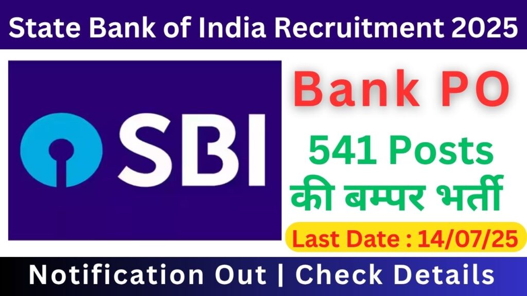 State Bank of India SBI PO Recruitment 2025