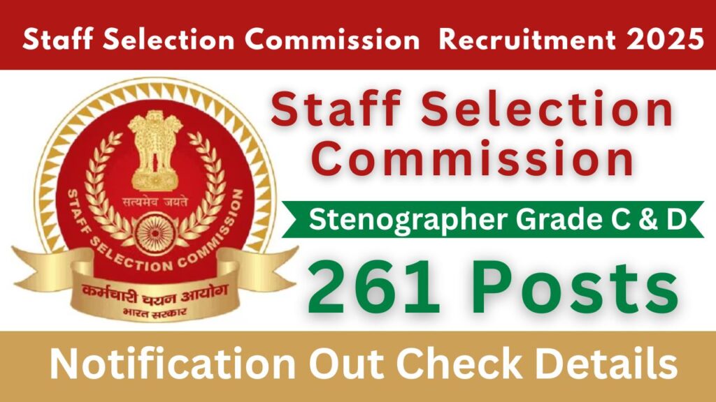 SSC Stenographer Grade C & D Recruitment 2025