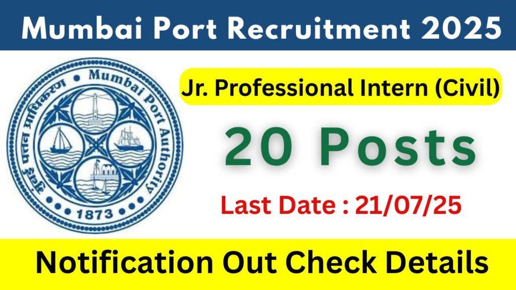 Mumbai Port Authority Recruitment 2025