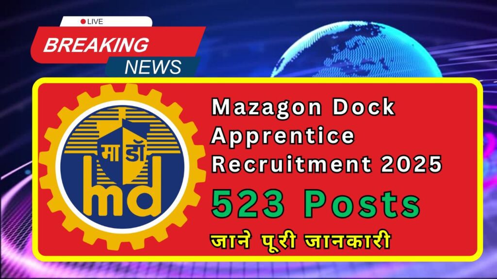 Mazagon Dock Apprentice Recruitment 2025