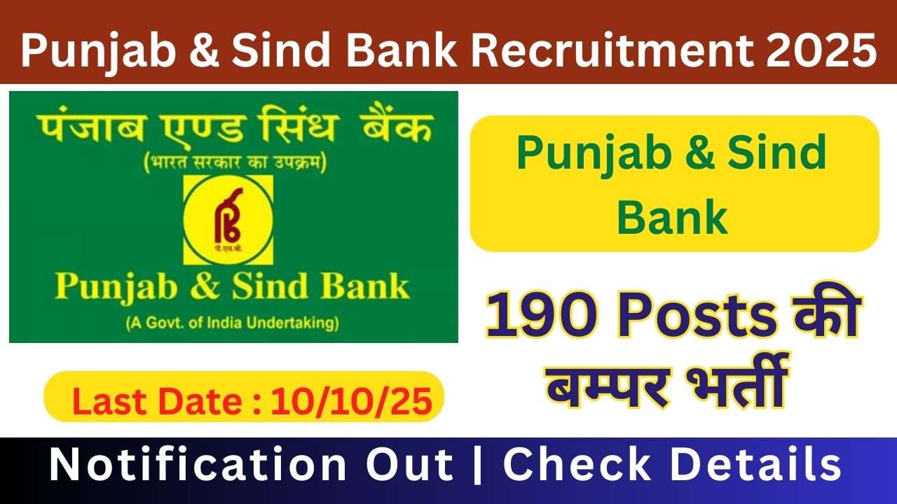 Punjab & Sind Bank SO Recruitment 2025 Notification Out