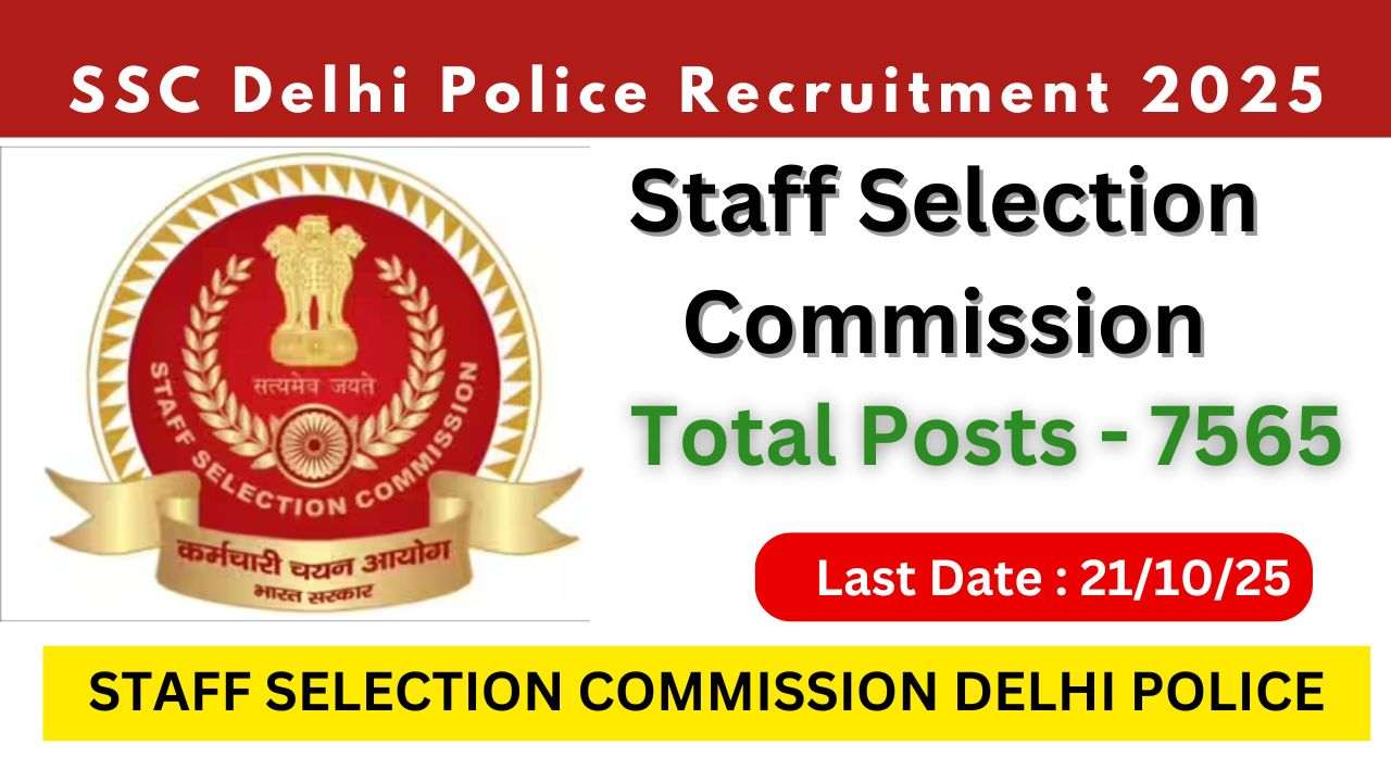 SSC Delhi Police Recruitment 2025 Notification Out