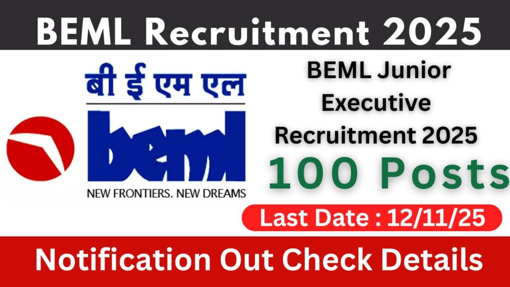 BEML Junior Executive Recruitment 2025 Notification Out