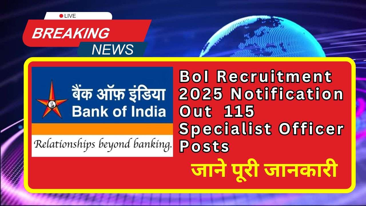BoI SO Recruitment 2025 Notification Out