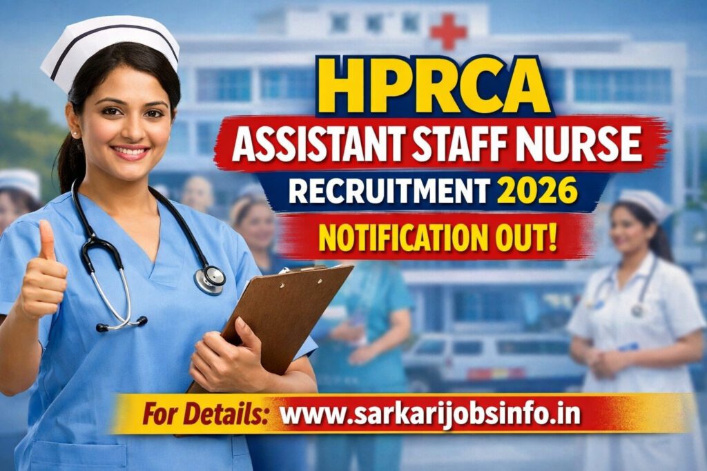 HPRCA Assistant Staff Nurse Recruitment 2026 Notification Out 