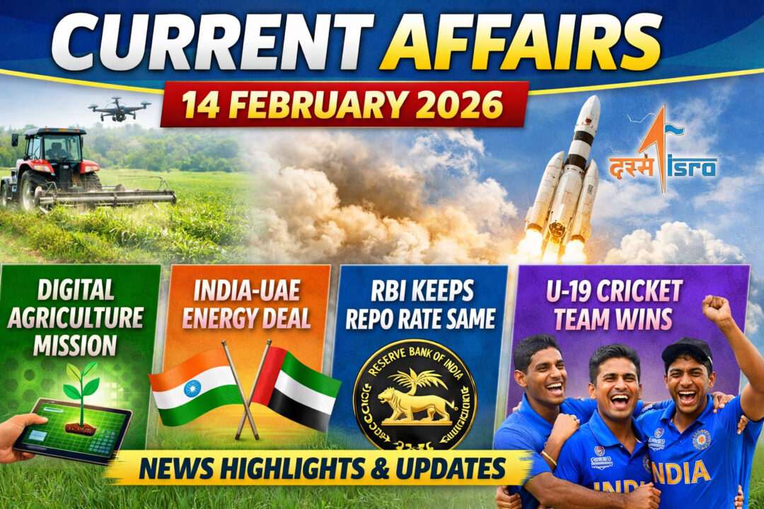 Current Affairs – 14 February 2026