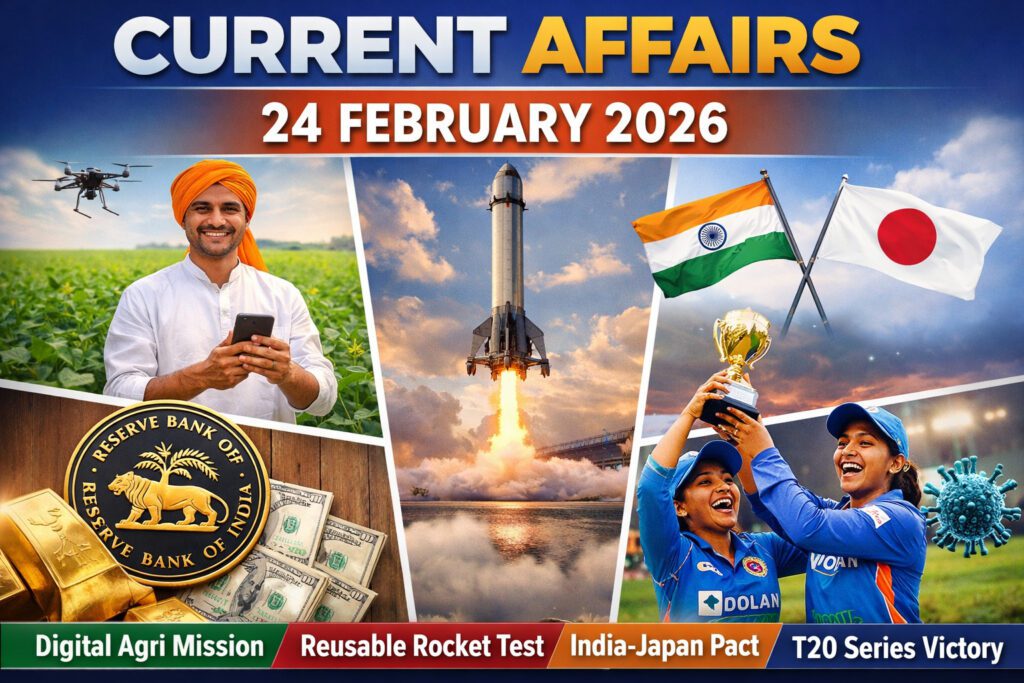 Current Affairs – 24 February 2026