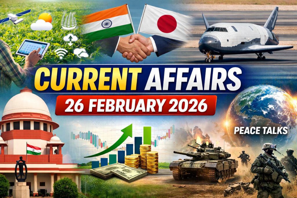 Current Affairs – 26 February 2026
