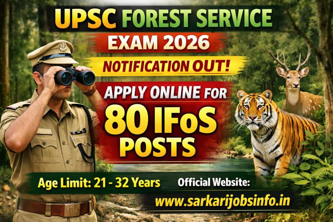 UPSC Forest Service Exam 2026 Notification Out