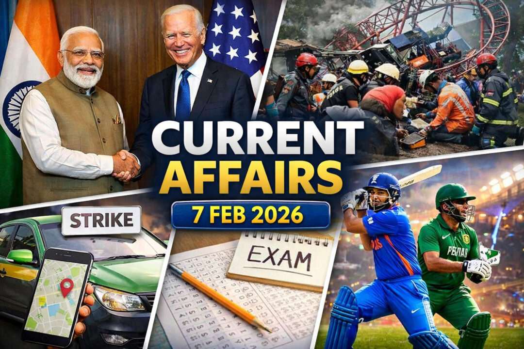 Current Affairs – 7 February 2026