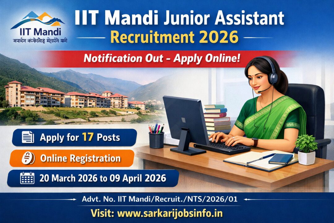 IIT Mandi Junior Assistant Recruitment 2026 Notification Out Apply online