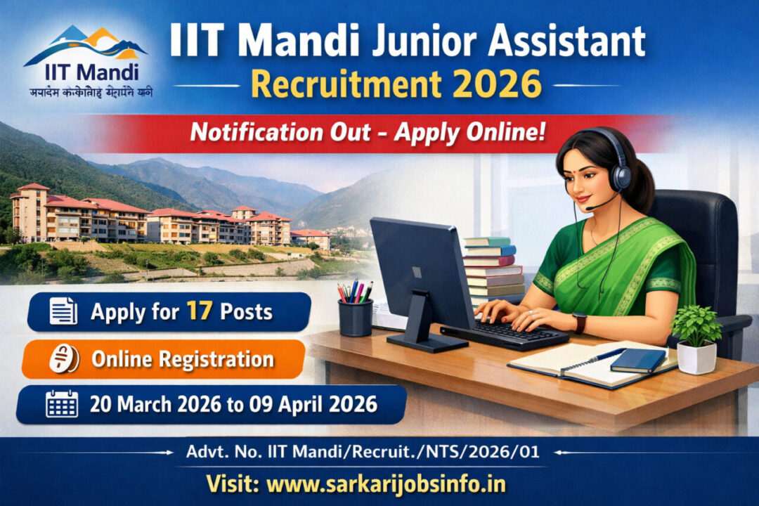 IIT Mandi Junior Assistant Recruitment 2026 Notification Out Apply online