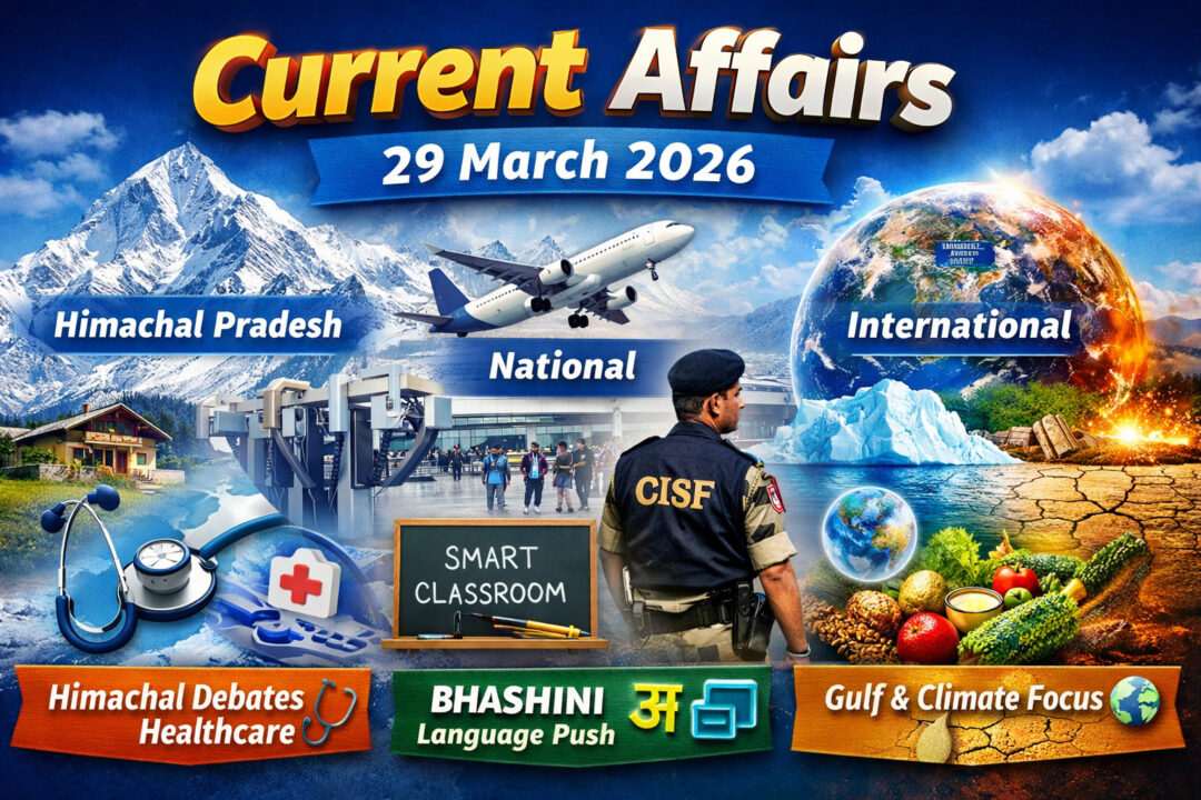Current Affairs – 29 March 2026