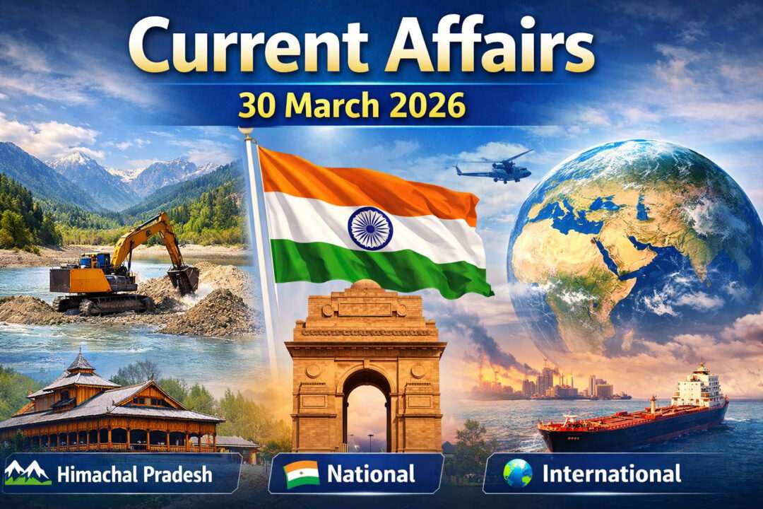 Current Affairs – 30 March 2026