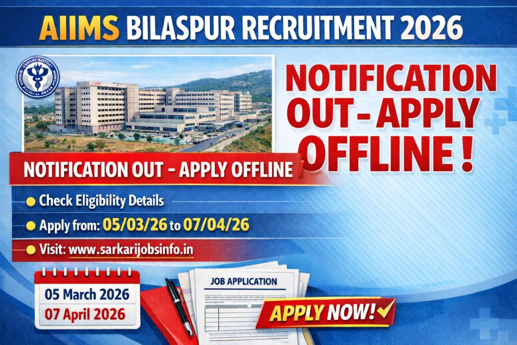 AIIMS Bilaspur Recruitment 2026 Notification Out