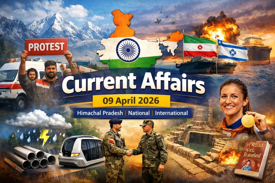 Current Affairs – 09 April 2026