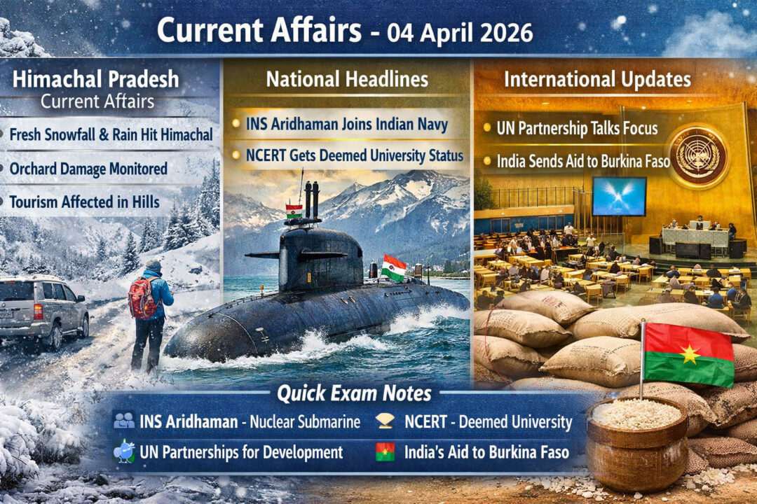 Current Affairs – 04 April 2026