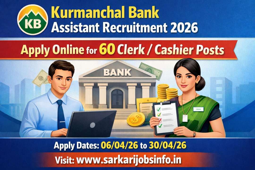 Kurmanchal Bank Assistant Recruitment 2026 Apply Online