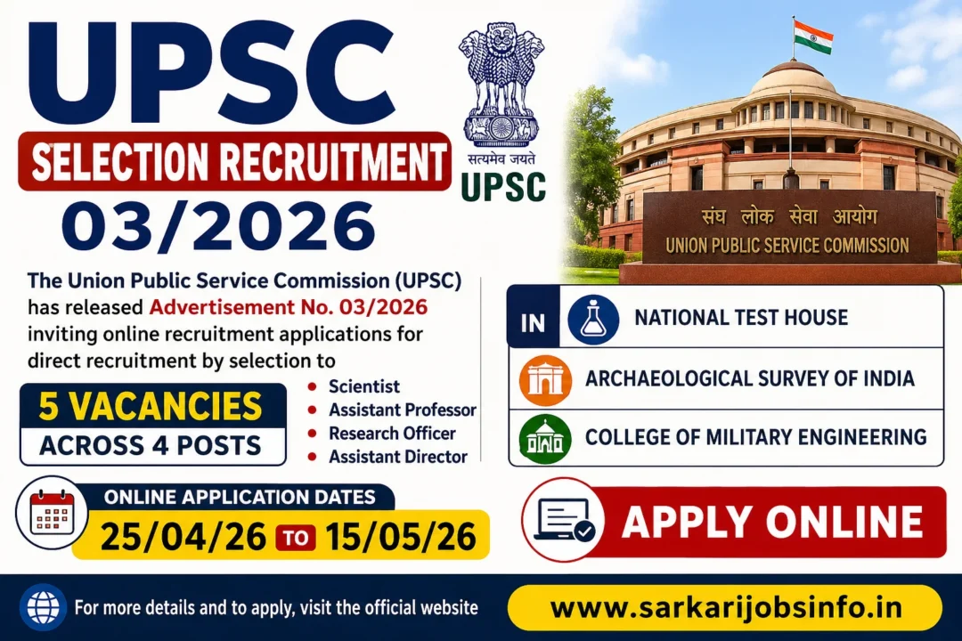 UPSC Selection Recruitment 03/2026 Apply Online