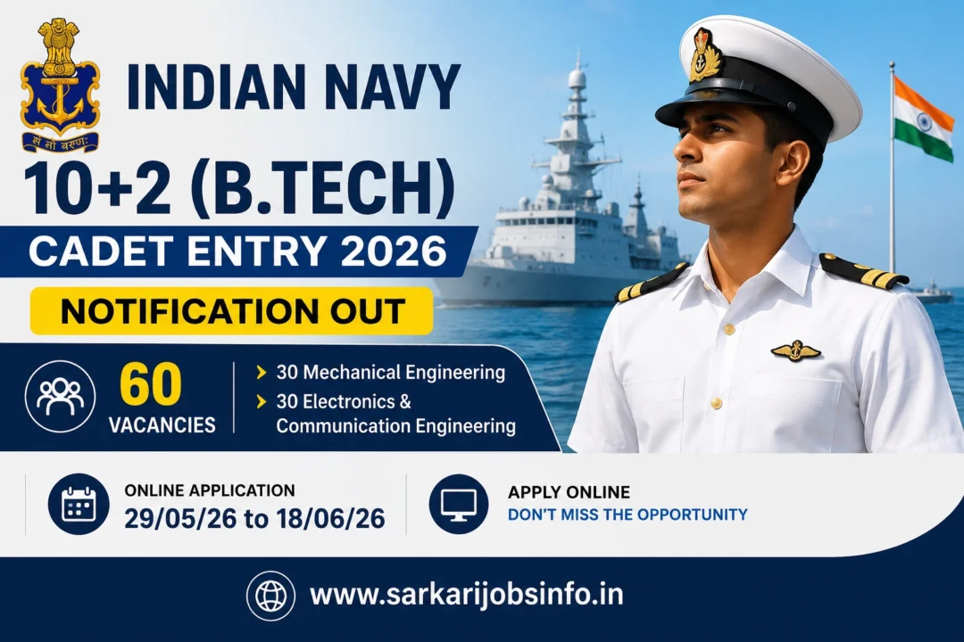 Indian Navy 10+2 (B.Tech) Cadet Entry 2026 Notification Out Apply Online